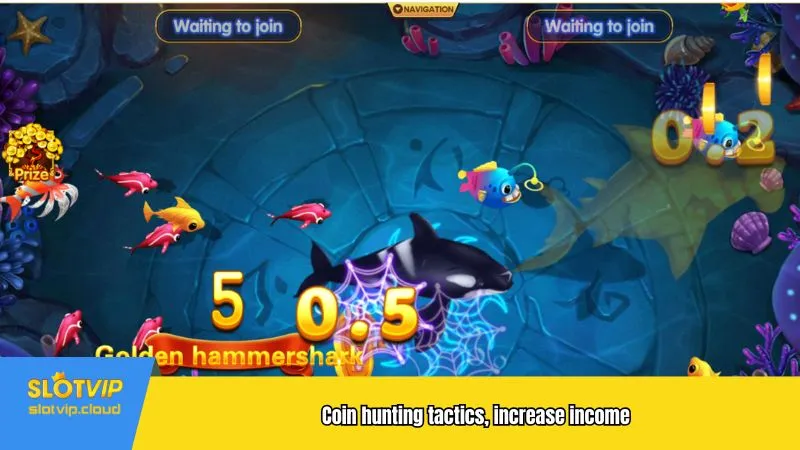 Coin hunting tactics, increase income