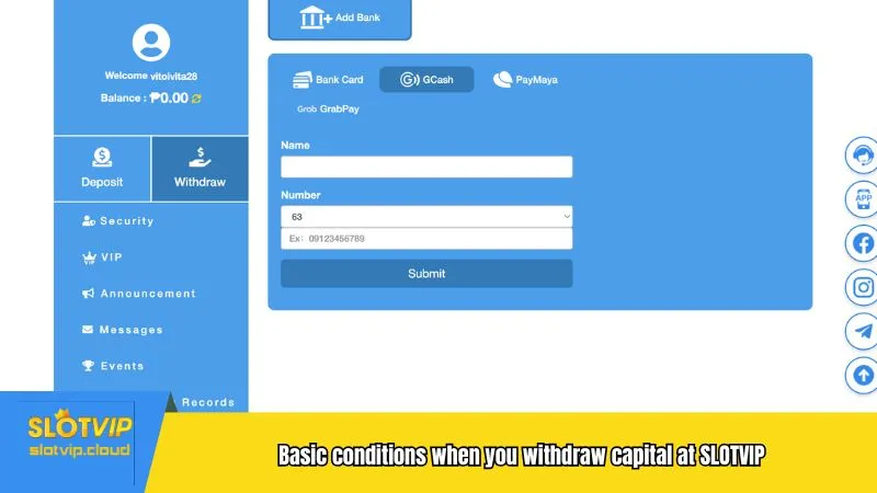 Basic conditions when you withdraw capital at SLOTVIP