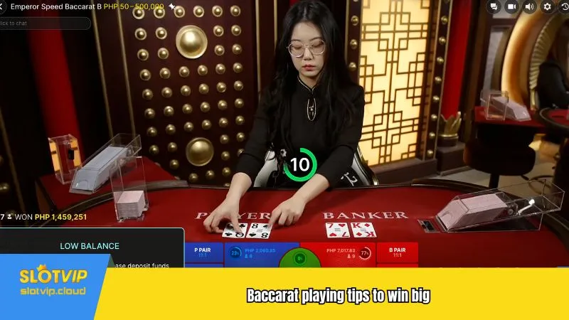 Baccarat playing tips to win big