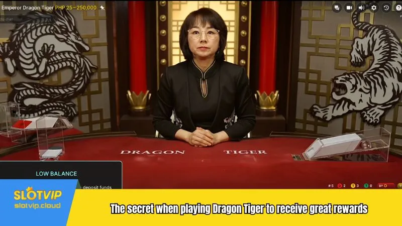 The secret when playing Dragon Tiger to receive great rewards