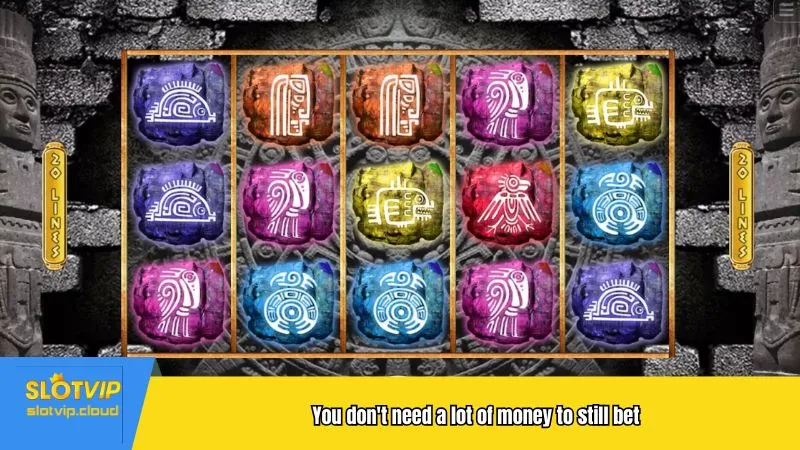 You don't need a lot of money to still bet