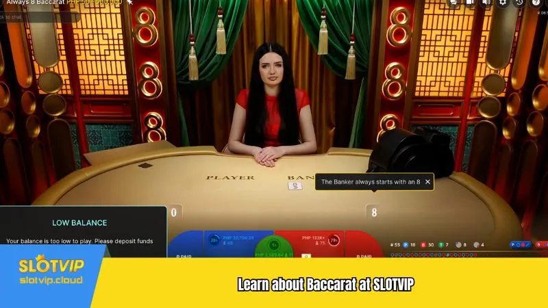 Learn about Baccarat at SLOTVIP