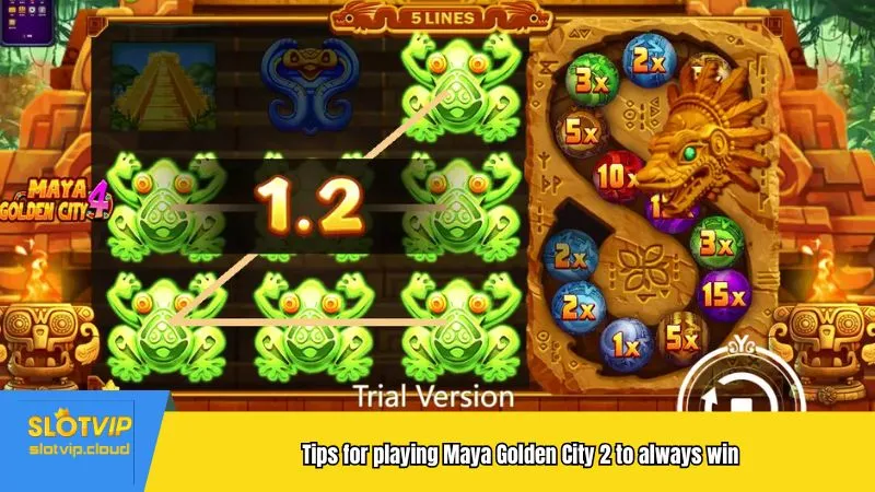 Tips for playing Maya Golden City 2 to always win