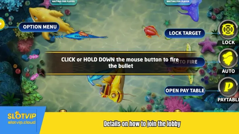 Details on how to join the lobby